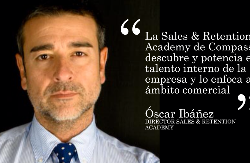 Entrevista a Óscar Ibáñez, director de la Sales & Retention Academy de Compass Group