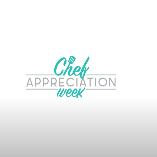 Chef Appreciation Week 2022
